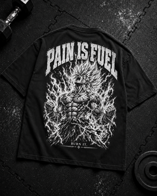 Pain Is Fuel Oversized Shirt Flat-Lay